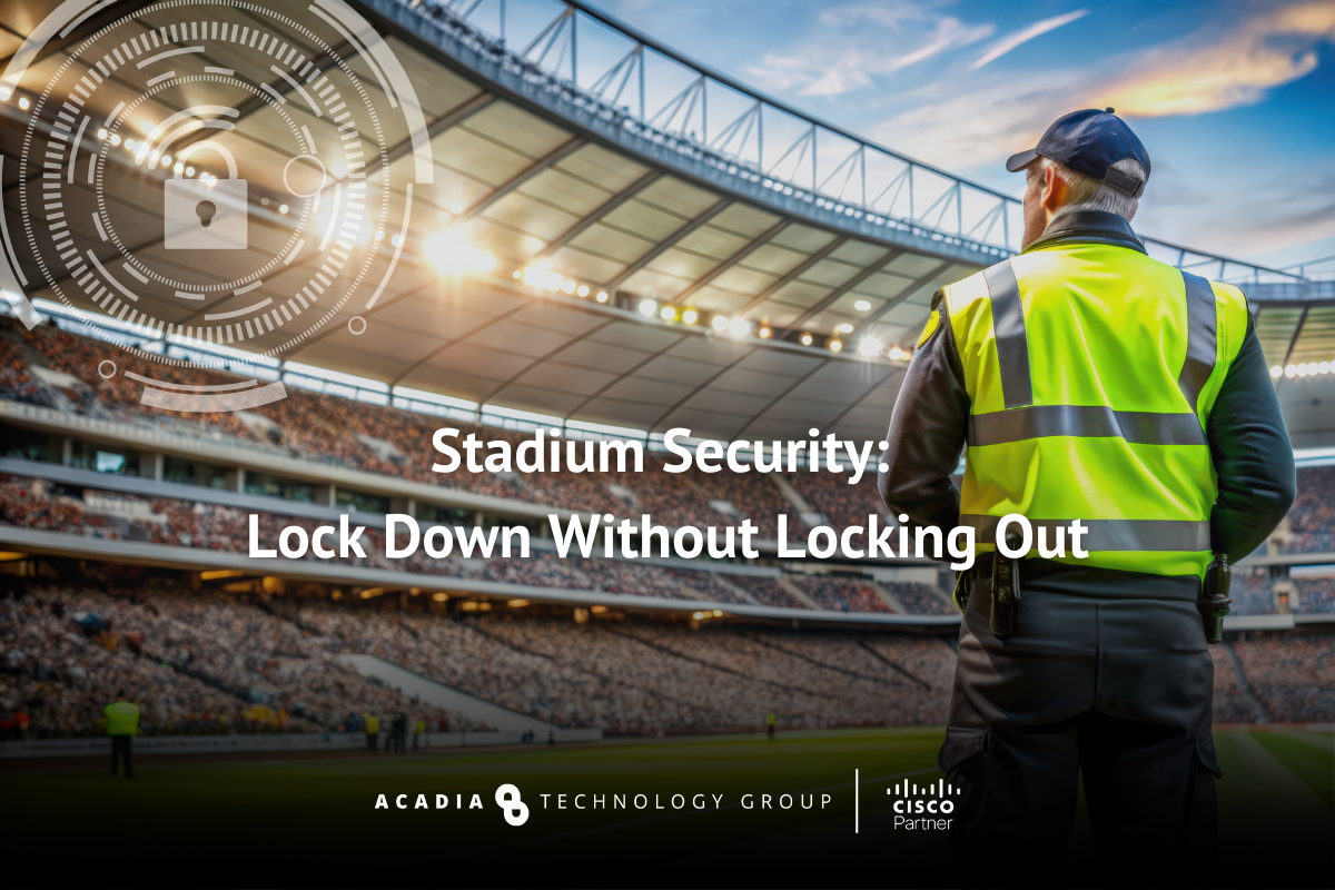Acadia Technology Group – Lead Generation Campaign – Blog#2 – SDI to IP Transition – Design Assets (1) stadium with security